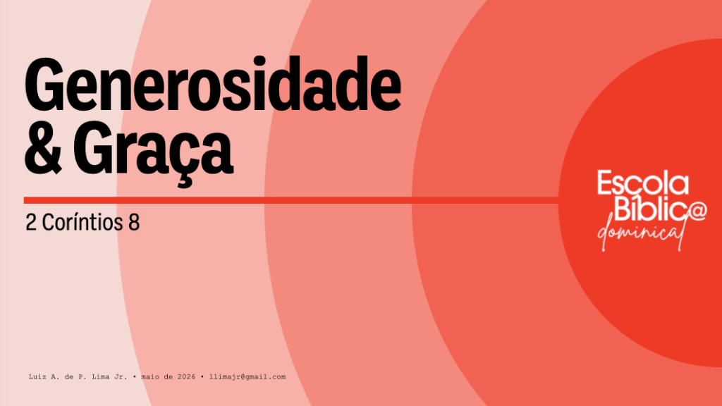 Generosidade e Graça